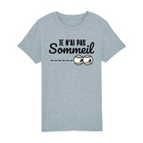 T-Shirt Enfant Je n'ai pas sommeil 