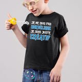 T-Shirt Enfant Je ne suis pas bordélique je suis créatif Noir