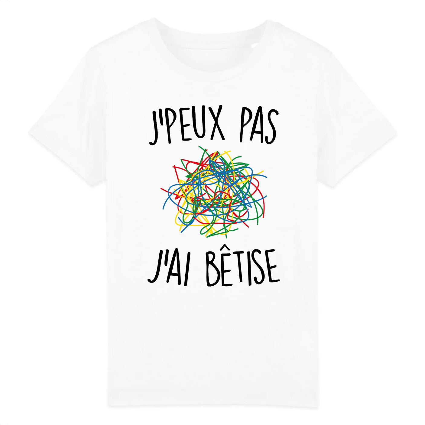 T-Shirt Enfant J'peux pas j'ai bêtise 