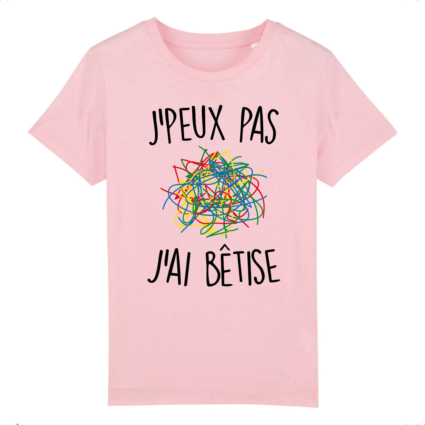 T-Shirt Enfant J'peux pas j'ai bêtise 