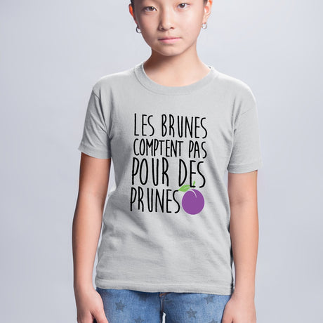 T-Shirt Enfant Les brunes comptent pas pour des prunes Gris