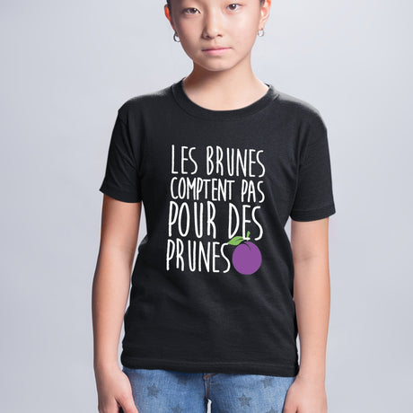T-Shirt Enfant Les brunes comptent pas pour des prunes Noir