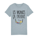 T-Shirt Enfant Les vacances ça fatigue 