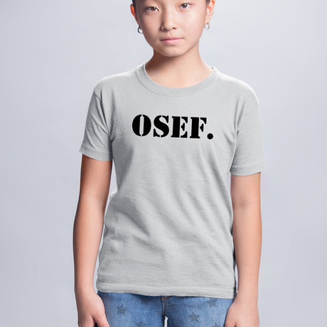 T-Shirt Enfant OSEF On s'en fout Noir