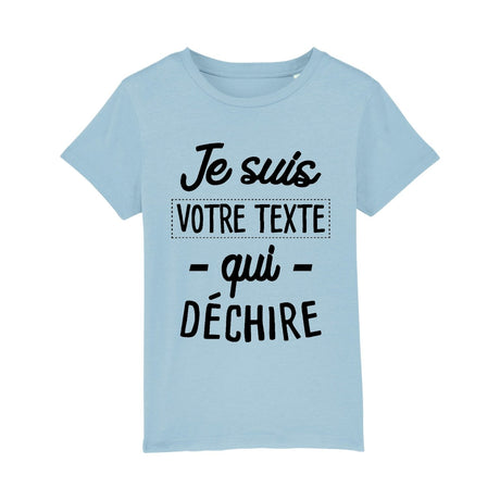 T-Shirt Enfant Personnalisé Je suis "votre texte" qui déchire Bleu