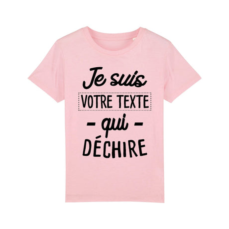 T-Shirt Enfant Personnalisé Je suis "votre texte" qui déchire Rose