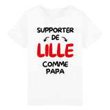 T-Shirt Enfant Supporter de Lille comme papa 