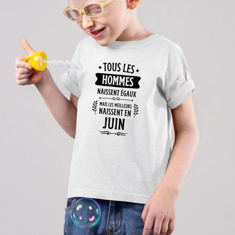 T-Shirt Enfant Tous les hommes naissent égaux les meilleurs en juin Blanc