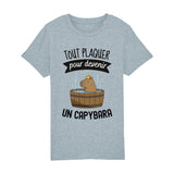 T-Shirt Enfant Tout plaquer pour devenir un capybara 