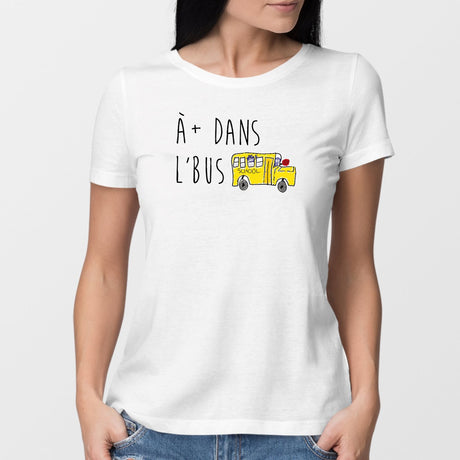 T-Shirt Femme À plus dans l'bus Blanc