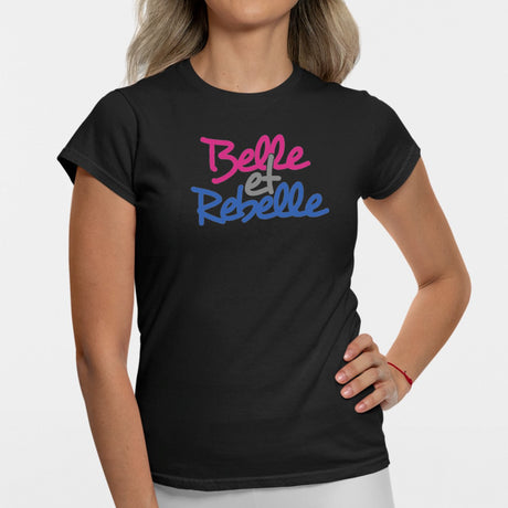 T-Shirt Femme Belle et rebelle Noir