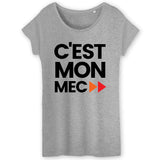 T-Shirt Femme C'est mon mec 