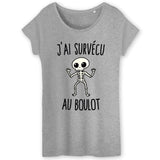 T-Shirt Femme J'ai survécu au boulot 