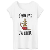 T-Shirt Femme J'peux pas j'ai chicha 