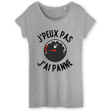 T-Shirt Femme J'peux pas j'ai panne 