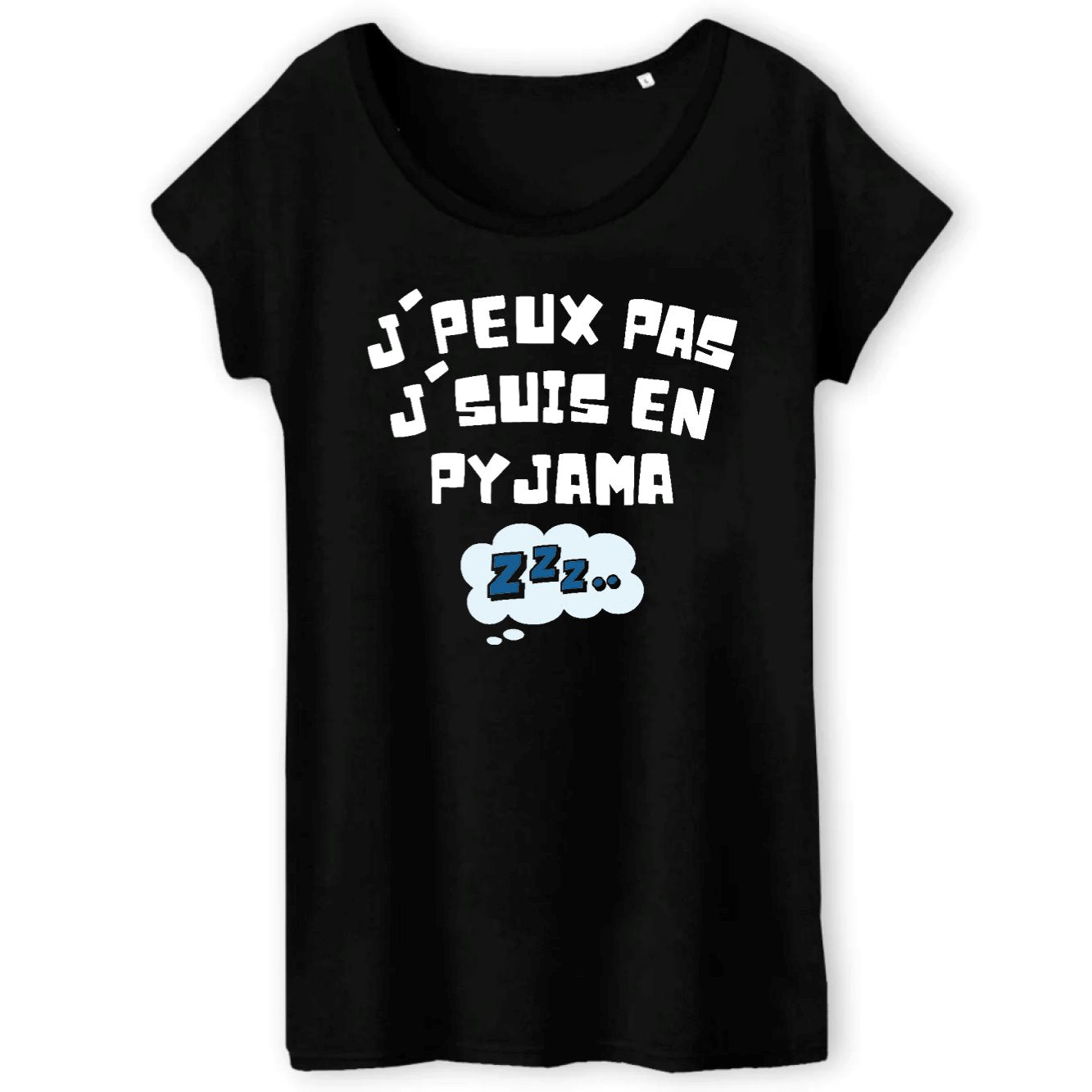 T-Shirt Femme J'peux pas j'suis en pyjama 