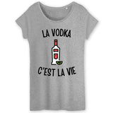 T-Shirt Femme La vodka c'est la vie 