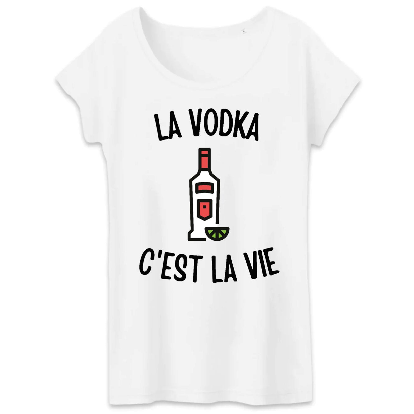 T-Shirt Femme La vodka c'est la vie 