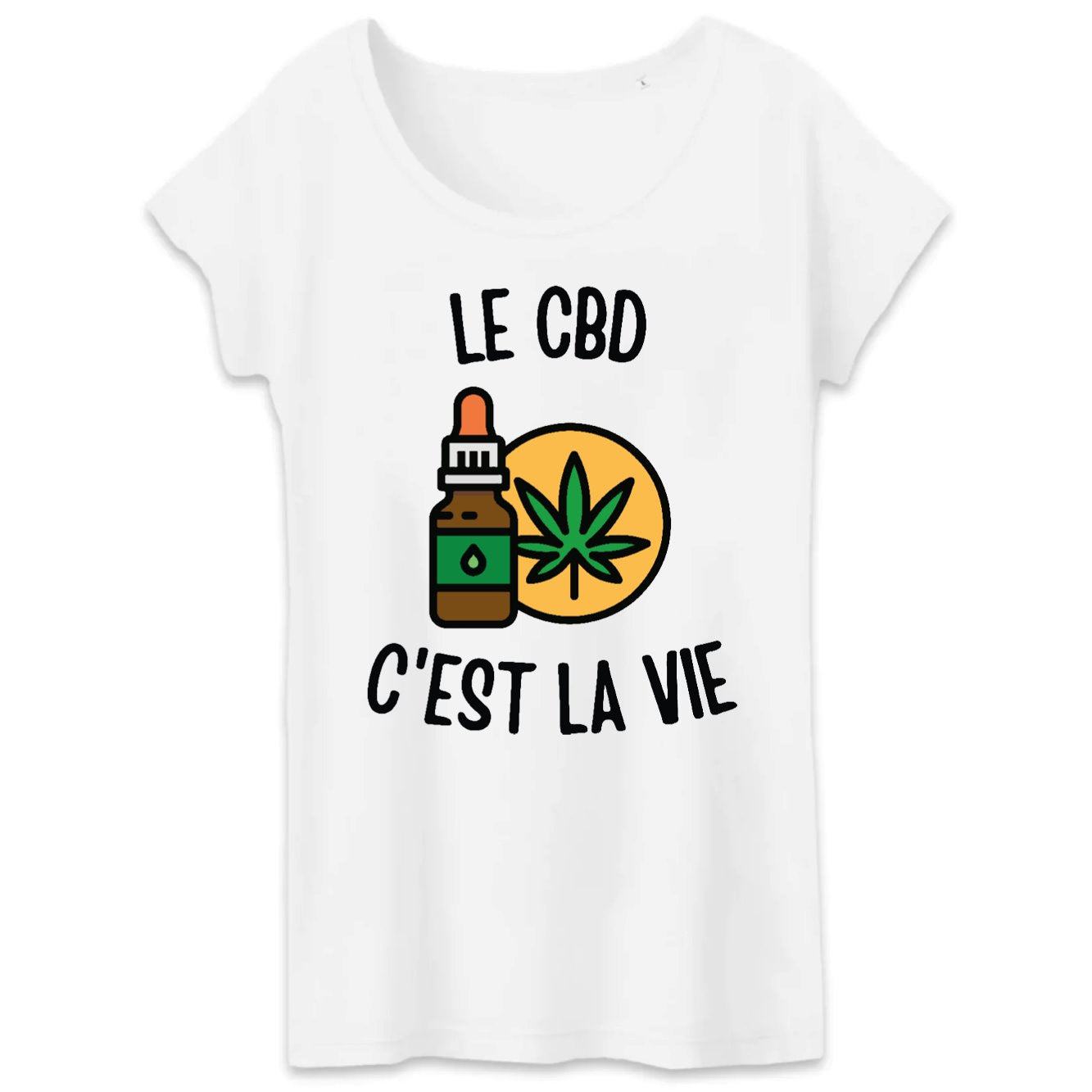 T-Shirt Femme Le CBD c'est la vie 
