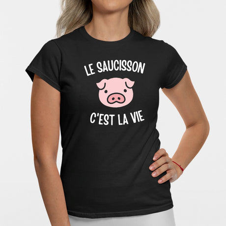 T-Shirt Femme Le saucisson c'est la vie Noir