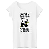 T-Shirt Femme Sauvez un bambou, mangez un panda 