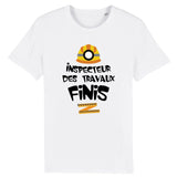 T-Shirt Homme Inspecteur des travaux finis 