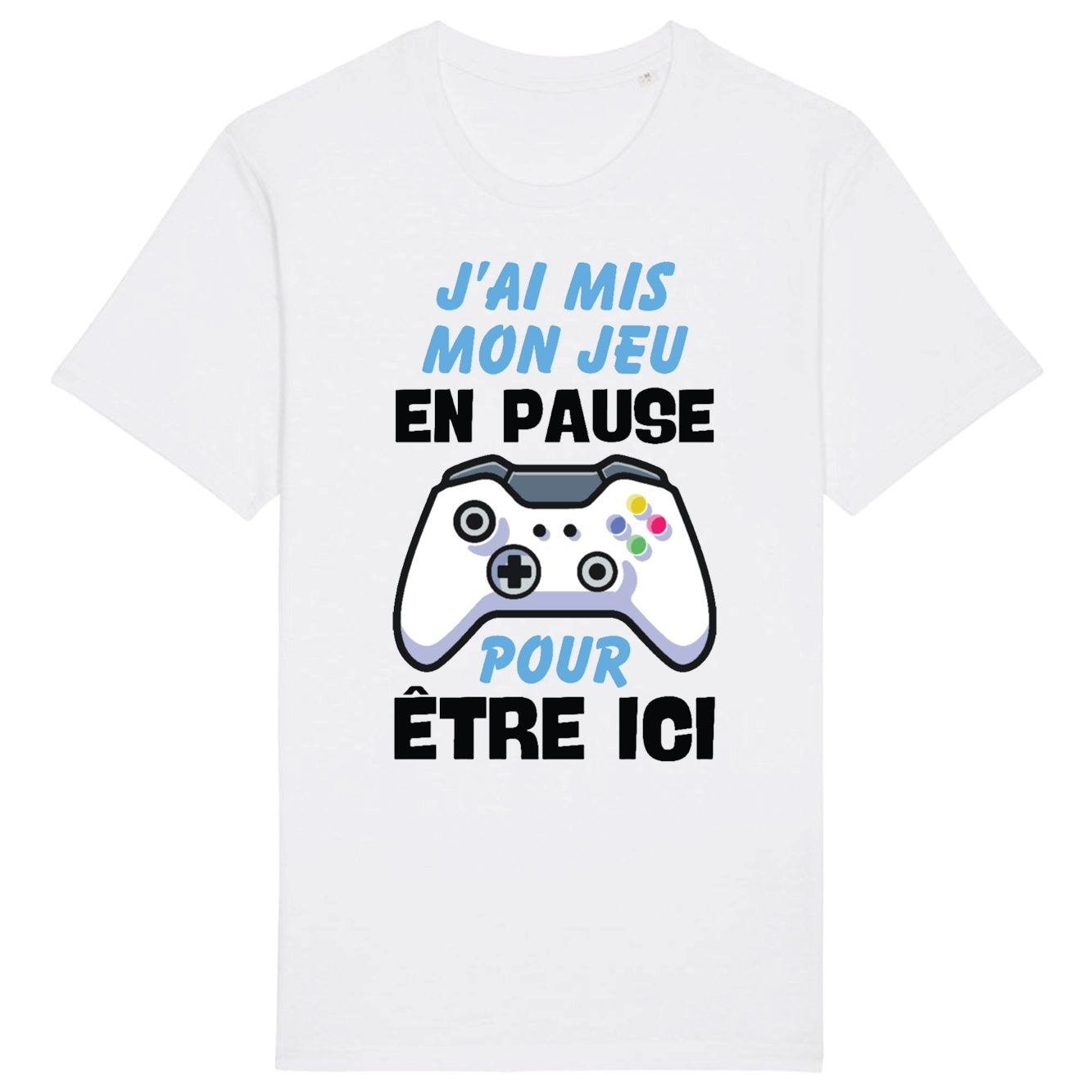 T-Shirt Homme J'ai mis mon jeu en pause pour être ici 