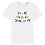 T-Shirt Homme J'peux pas j'ai galette saucisse 