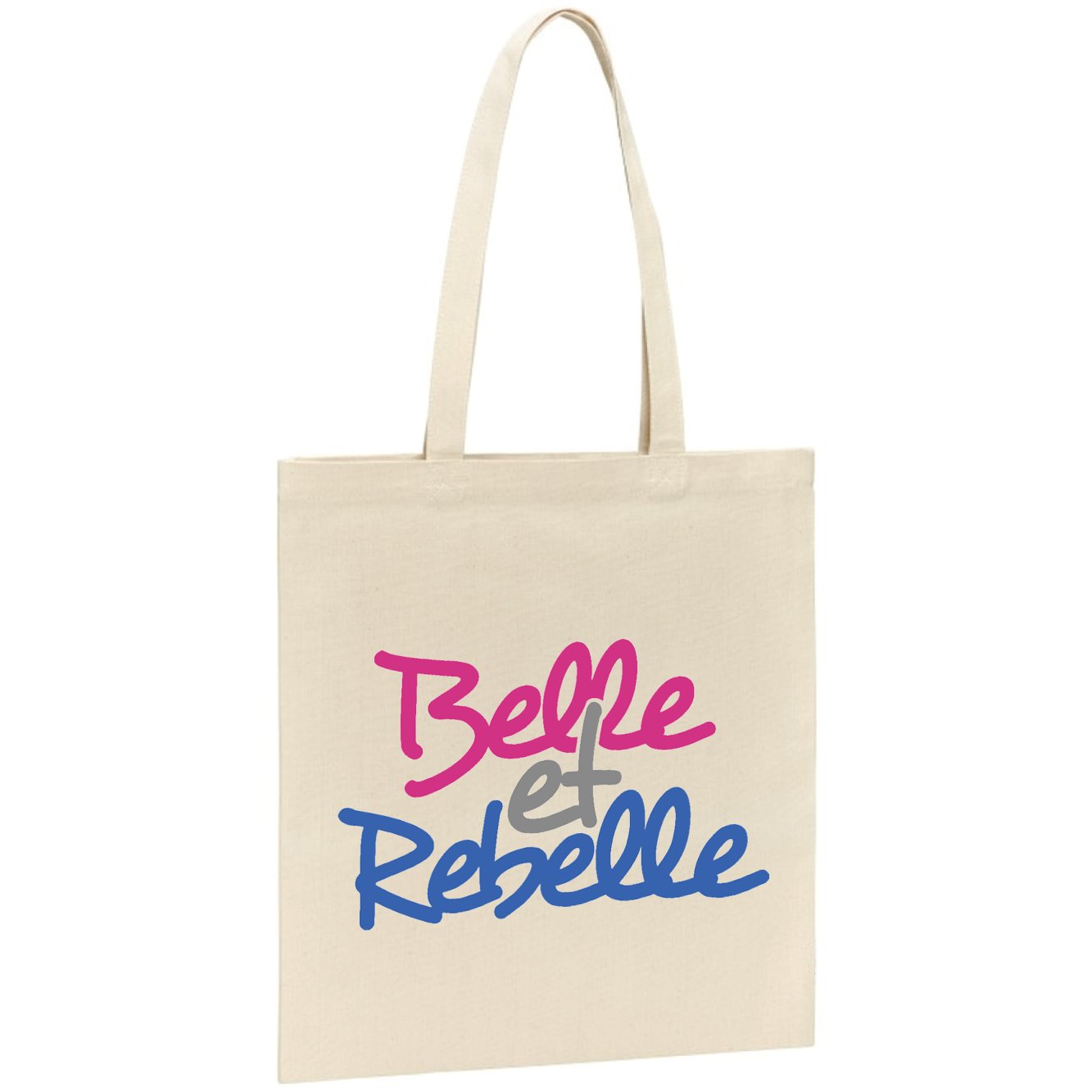 Tote bag Belle et rebelle 